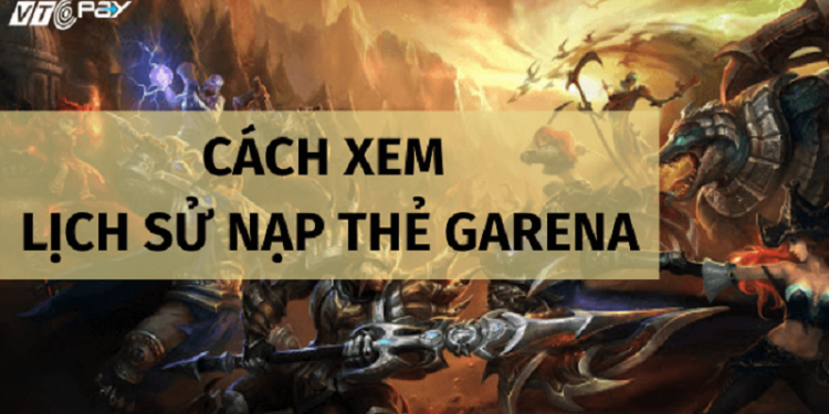 Cách xem lịch sử giao dịch garena
