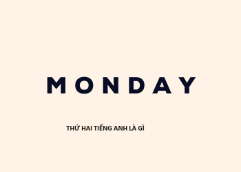 thứ hai tiếng anh là gì