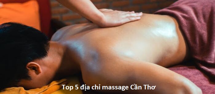 cơ sở Massage Cần Thơ